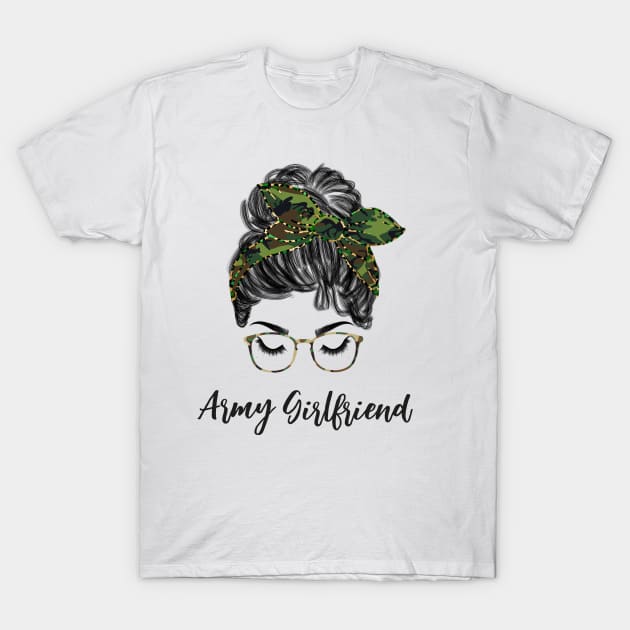 Army Girlfriend Army Girlfriend T Shirt TeePublic